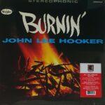 vinyle john lee hooker burnin édition 60ème anniversaire recot