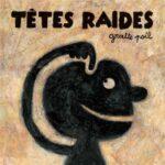 Vinyle Têtes Raides - Gratte Poil
