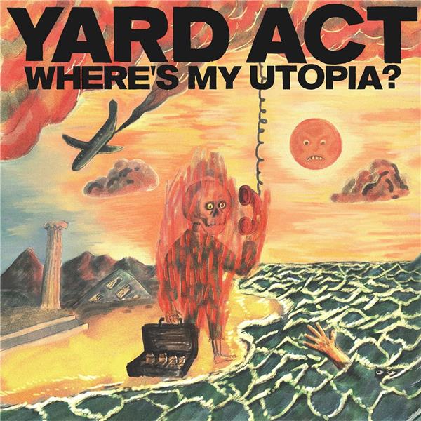 vinyle yard act where's my utopia recto