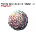 POCHETTE VINYLE CAMILLE BERTAULT ET DAVID HELBOCK PLAYGROUND RECTO