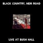 pochette vinyle recto black country new road live at bush hall