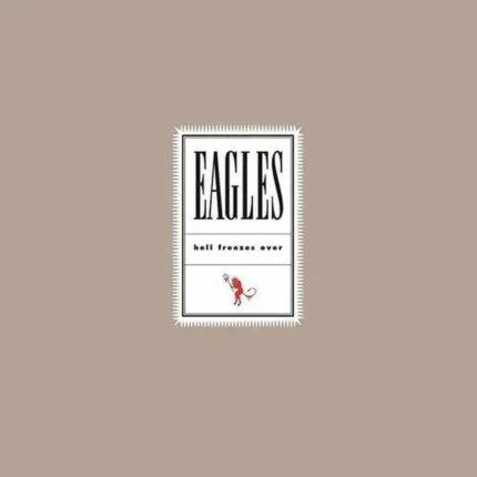pochette recto vinyle eagles hell freezes over
