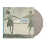 vinyle gris mavis staples we'll turn back