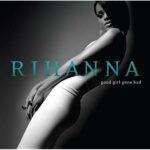 vinyle rihanna good girl gone bad