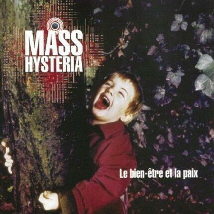 vinyle mass hysteria le bien être et la paix