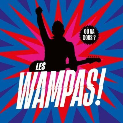 vinyle les wampas où va nous