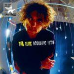 vinyle argent the cure acoustic hits rsd 2026