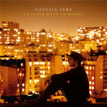 vinyle gauvin sers ta place dans ce monde