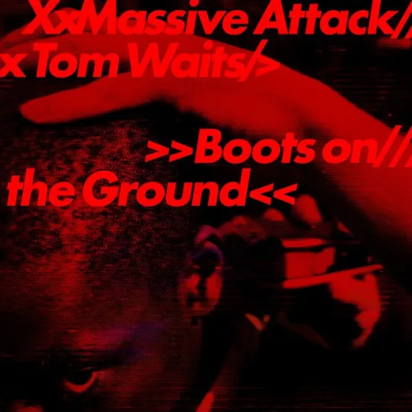 vinyle massive attack & tom waits boots on the ground