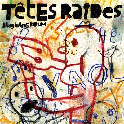 VINYLE TETES RAIDES BING BANG BOUM RECTO